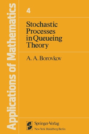 Stochastic Processes in Queueing Theory