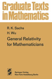 Front cover_General Relativity For Mathematicians