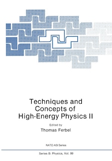 Couverture_Techniques and Concepts of High-Energy Physics II