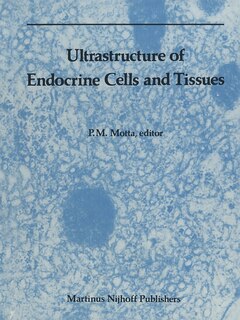 Couverture_Ultrastructure of Endocrine Cells and Tissues