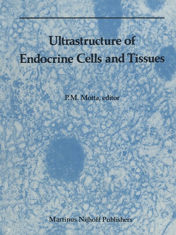 Couverture_Ultrastructure of Endocrine Cells and Tissues