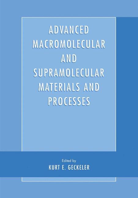 Front cover_Advanced Macromolecular and Supramolecular Materials and Processes