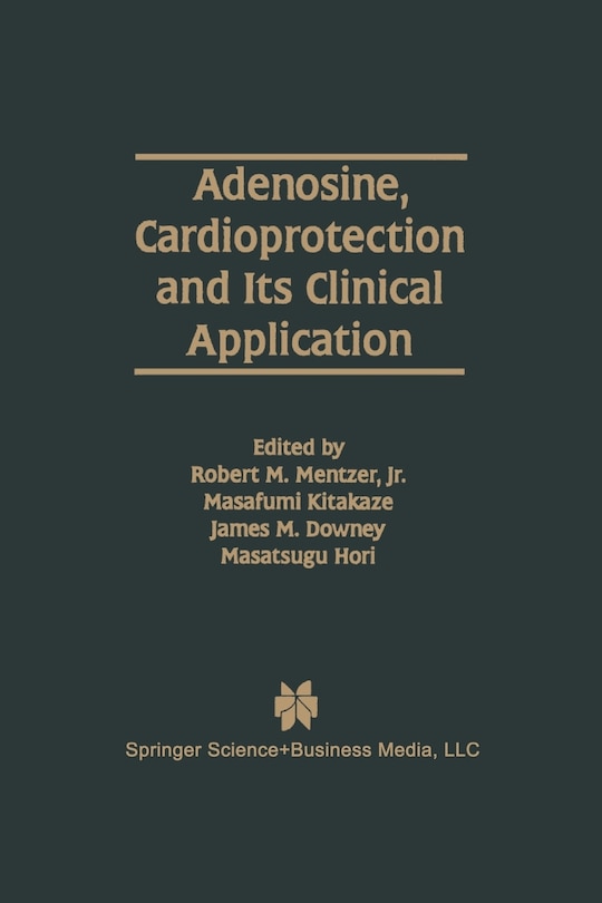 Adenosine, Cardioprotection and Its Clinical Application