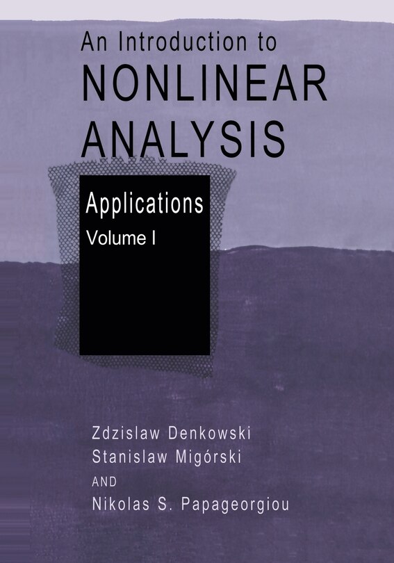 Front cover_An Introduction to Nonlinear Analysis: Applications