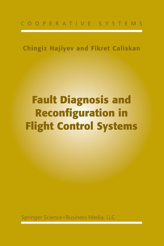 Front cover_Fault Diagnosis and Reconfiguration in Flight Control Systems