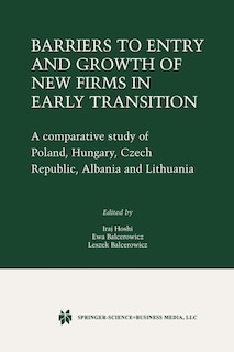 Front cover_Barriers to Entry and Growth of New Firms in Early Transition