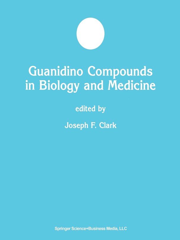 Front cover_Guanidino Compounds in Biology and Medicine