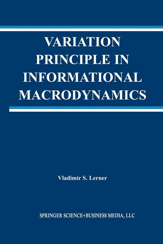 Front cover_Variation Principle In Informational Macrodynamics