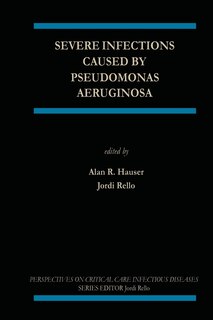 Couverture_Severe Infections Caused by Pseudomonas Aeruginosa