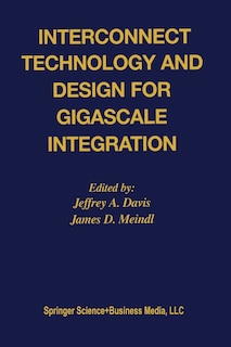 Front cover_Interconnect Technology and Design for Gigascale Integration
