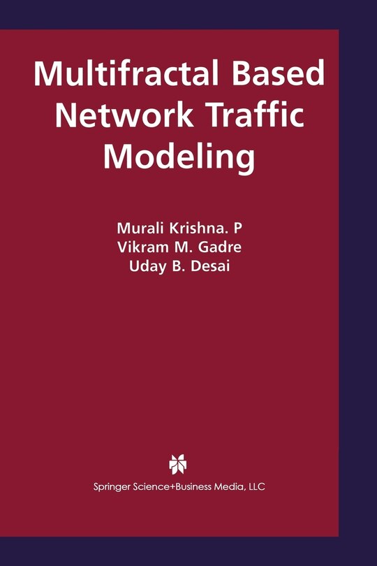 Front cover_Multifractal Based Network Traffic Modeling