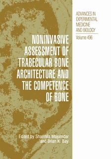 Front cover_Noninvasive Assessment of Trabecular Bone Architecture and The Competence of Bone
