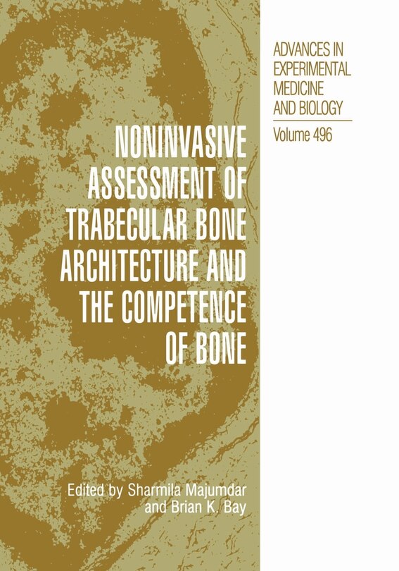 Front cover_Noninvasive Assessment of Trabecular Bone Architecture and The Competence of Bone