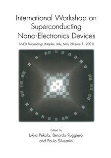 Front cover_International Workshop on Superconducting Nano-Electronics Devices