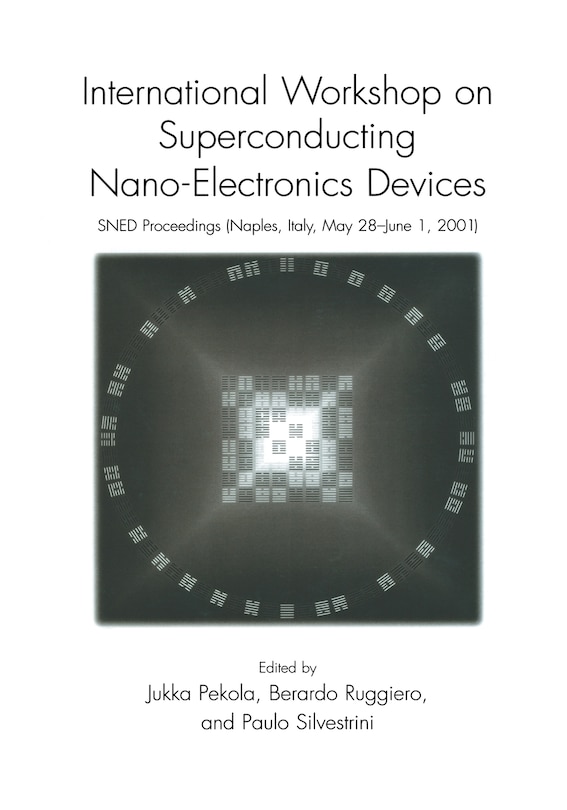 Front cover_International Workshop on Superconducting Nano-Electronics Devices