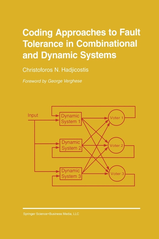 Front cover_Coding Approaches to Fault Tolerance in Combinational and Dynamic Systems