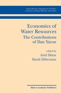 Couverture_Economics of Water Resources The Contributions of Dan Yaron