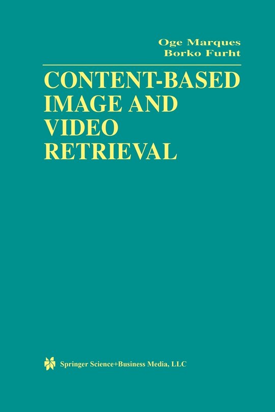 Couverture_Content-based Image And Video Retrieval