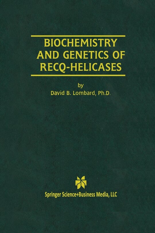 Front cover_Biochemistry and Genetics of Recq-Helicases