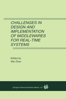 Front cover_Challenges in Design and Implementation of Middlewares for Real-Time Systems