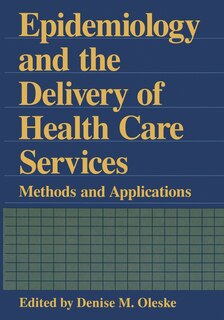 Couverture_Epidemiology and the Delivery of Health Care Services