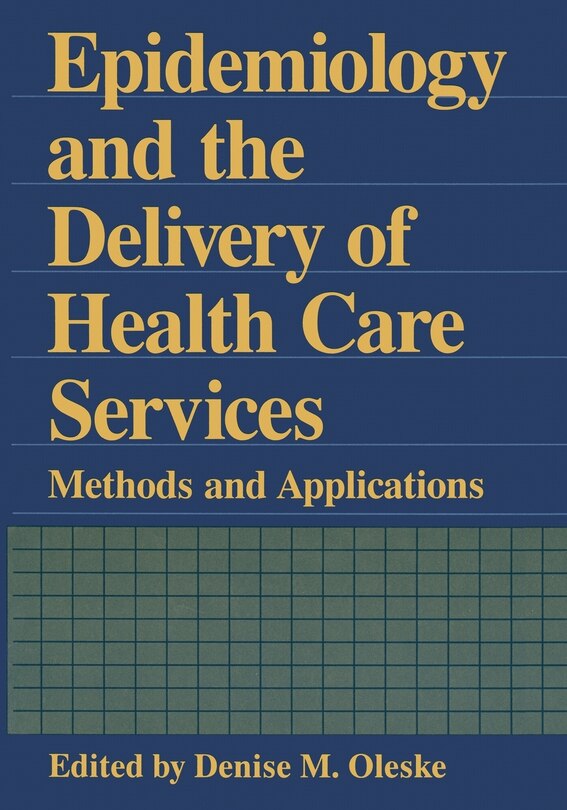 Couverture_Epidemiology and the Delivery of Health Care Services