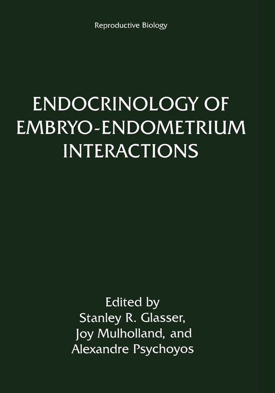 Couverture_Endocrinology of Embryo-Endometrium Interactions