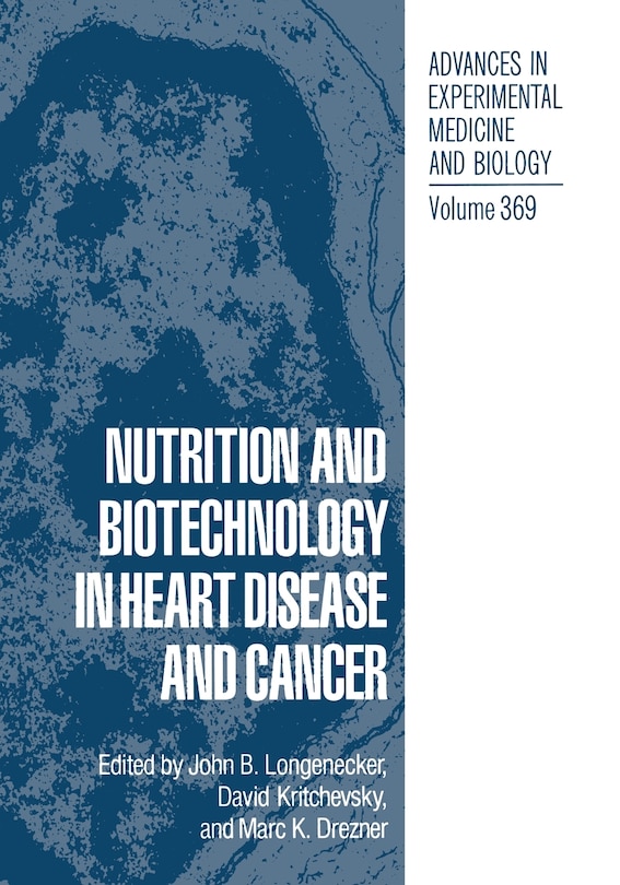 Front cover_Nutrition and Biotechnology in Heart Disease and Cancer