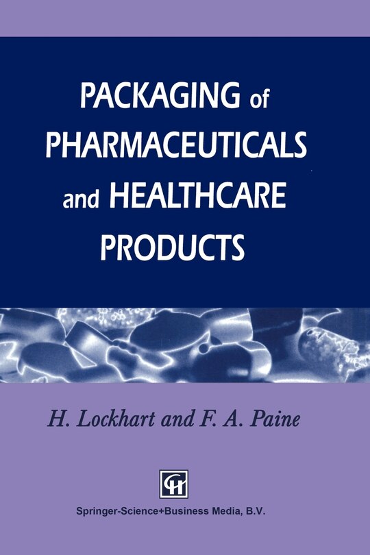 Front cover_Packaging of Pharmaceuticals and Healthcare Products