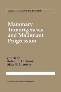 Front cover_Mammary Tumorigenesis and Malignant Progression