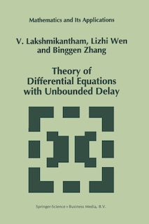 Front cover_Theory of Differential Equations with Unbounded Delay