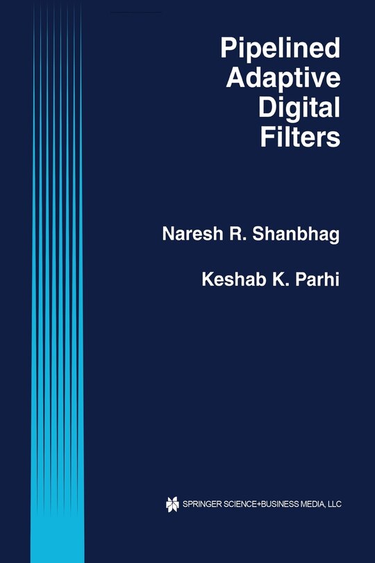 Couverture_Pipelined Adaptive Digital Filters