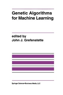 Front cover_Genetic Algorithms for Machine Learning