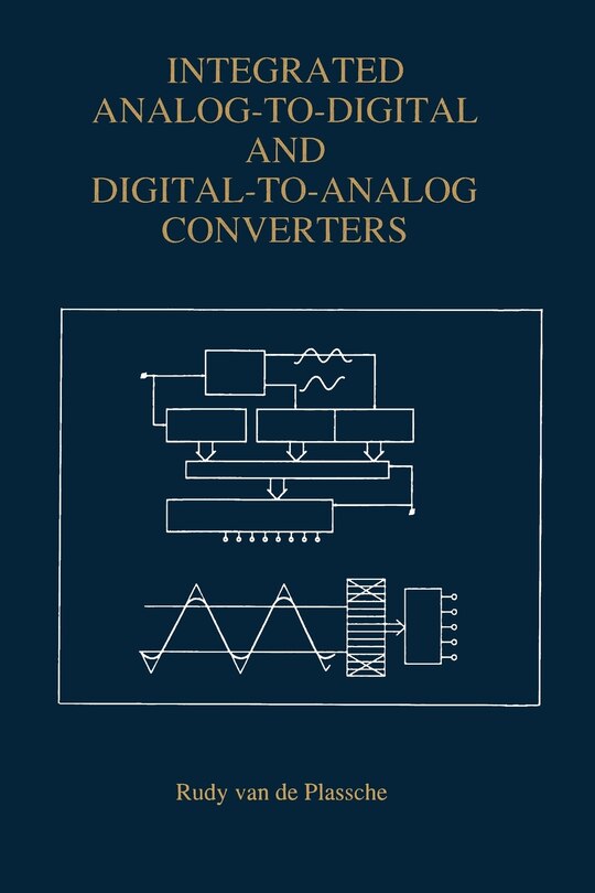 Couverture_Integrated Analog-to-digital And Digital-to-analog Converters