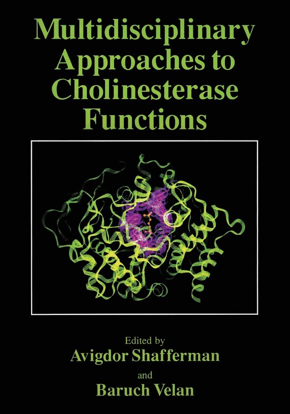 Front cover_Multidisciplinary Approaches to Cholinesterase Functions