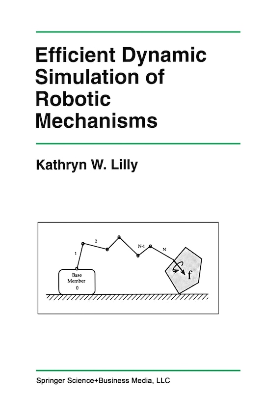 Front cover_Efficient Dynamic Simulation of Robotic Mechanisms