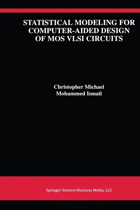 Front cover_Statistical Modeling for Computer-Aided Design of MOS VLSI Circuits