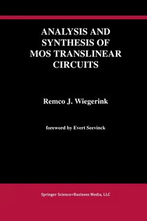 Front cover_Analysis and Synthesis of MOS Translinear Circuits
