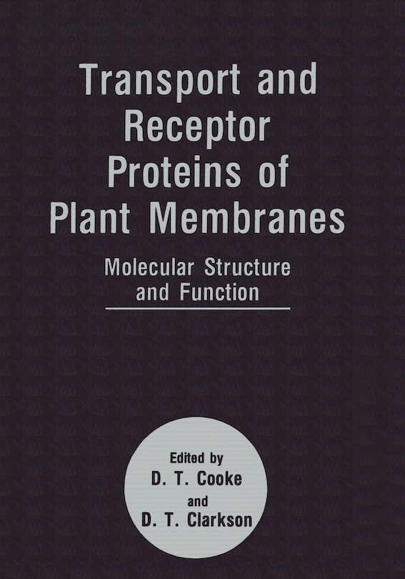 Couverture_Transport and Receptor Proteins of Plant Membranes