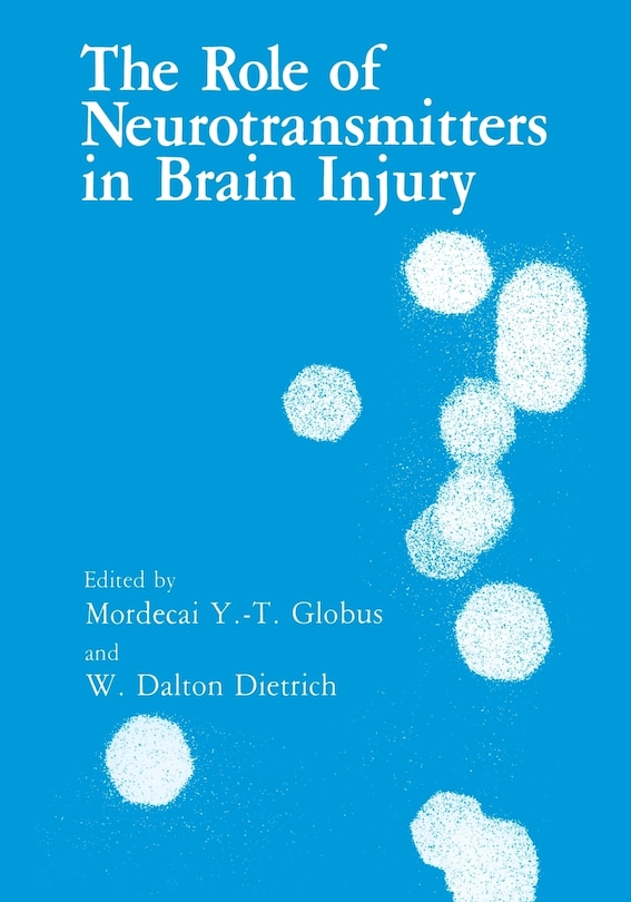 Front cover_The Role of Neurotransmitters in Brain Injury