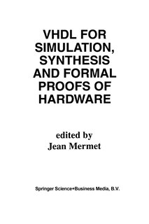 Couverture_Vhdl For Simulation, Synthesis And Formal Proofs Of Hardware