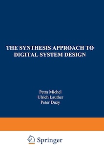 Front cover_The Synthesis Approach to Digital System Design