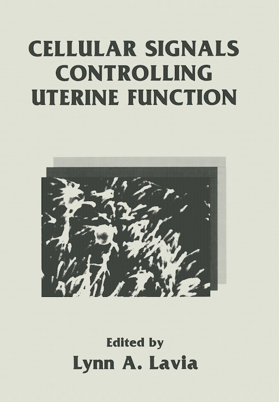 Front cover_Cellular Signals Controlling Uterine Function