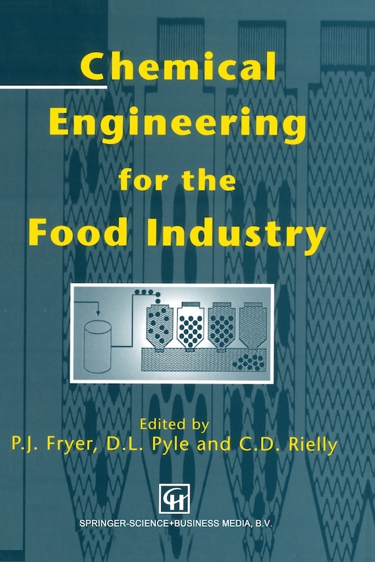 Front cover_Chemical Engineering for the Food Industry