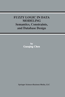 Front cover_Fuzzy Logic in Data Modeling