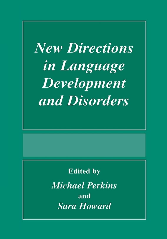 Couverture_New Directions In Language Development And Disorders