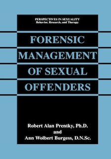 Front cover_Forensic Management of Sexual Offenders