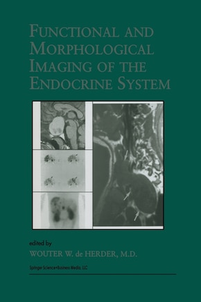 Functional and Morphological Imaging of the Endocrine System