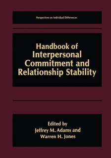Front cover_Handbook of Interpersonal Commitment and Relationship Stability