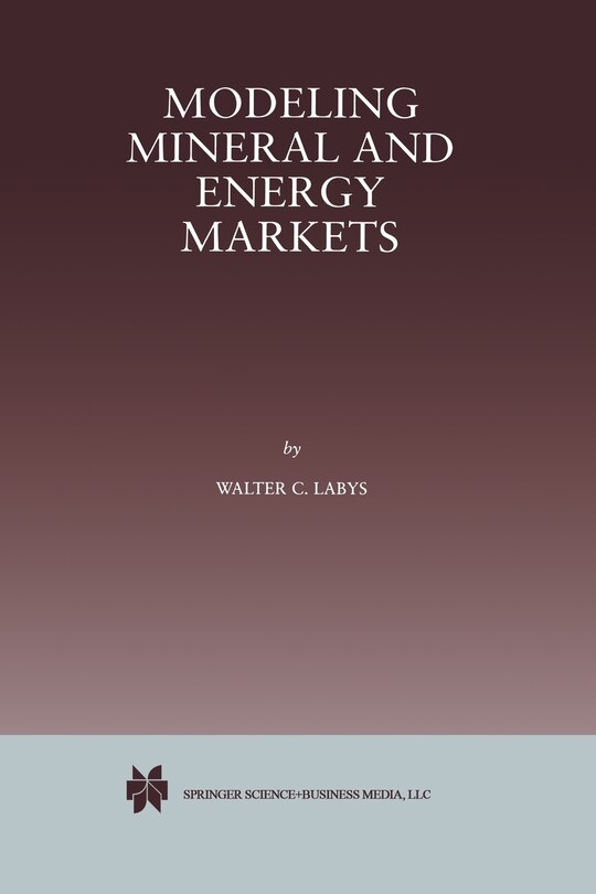 Couverture_Modeling Mineral and Energy Markets